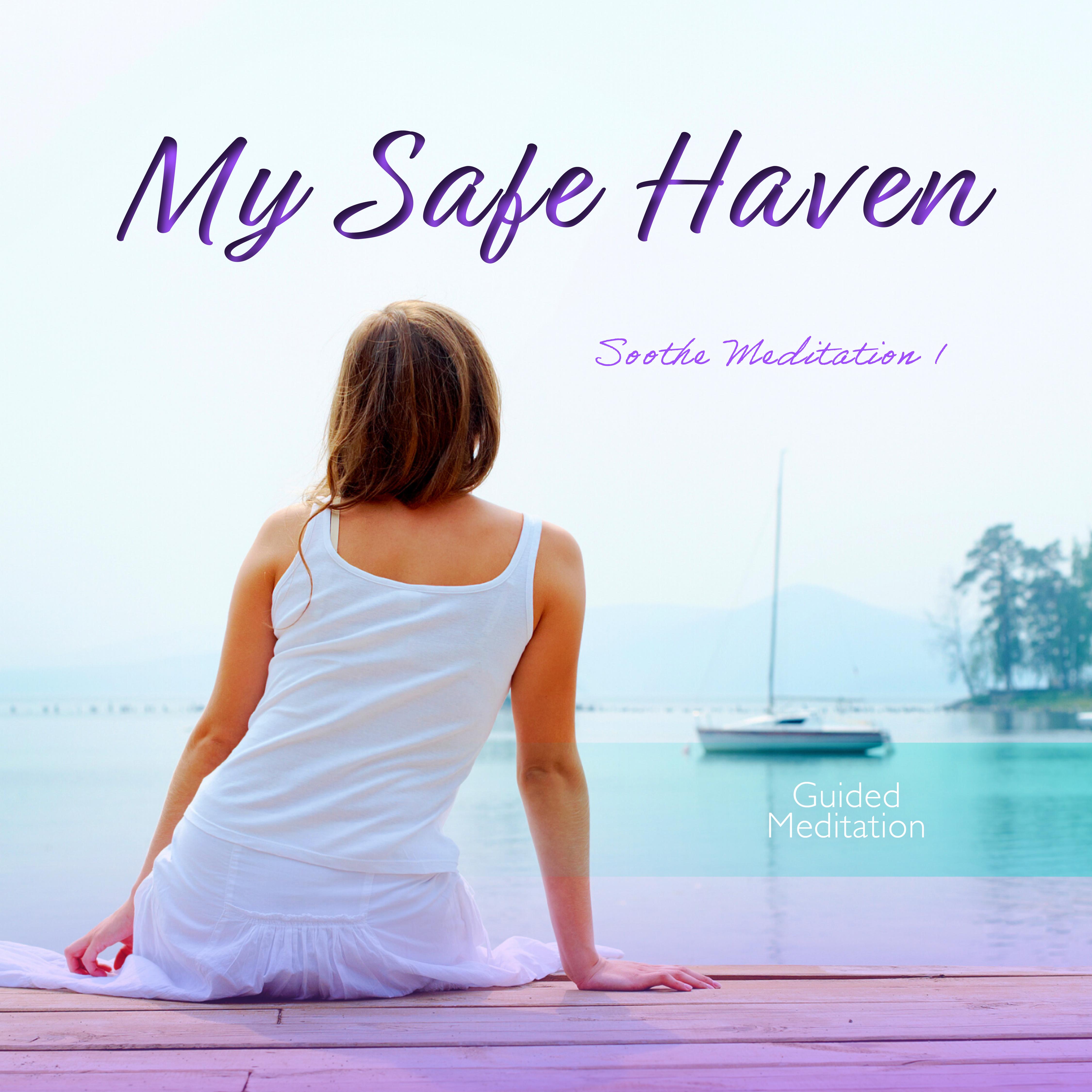 Soothe Meditation in Safe Haven Wellness Collection