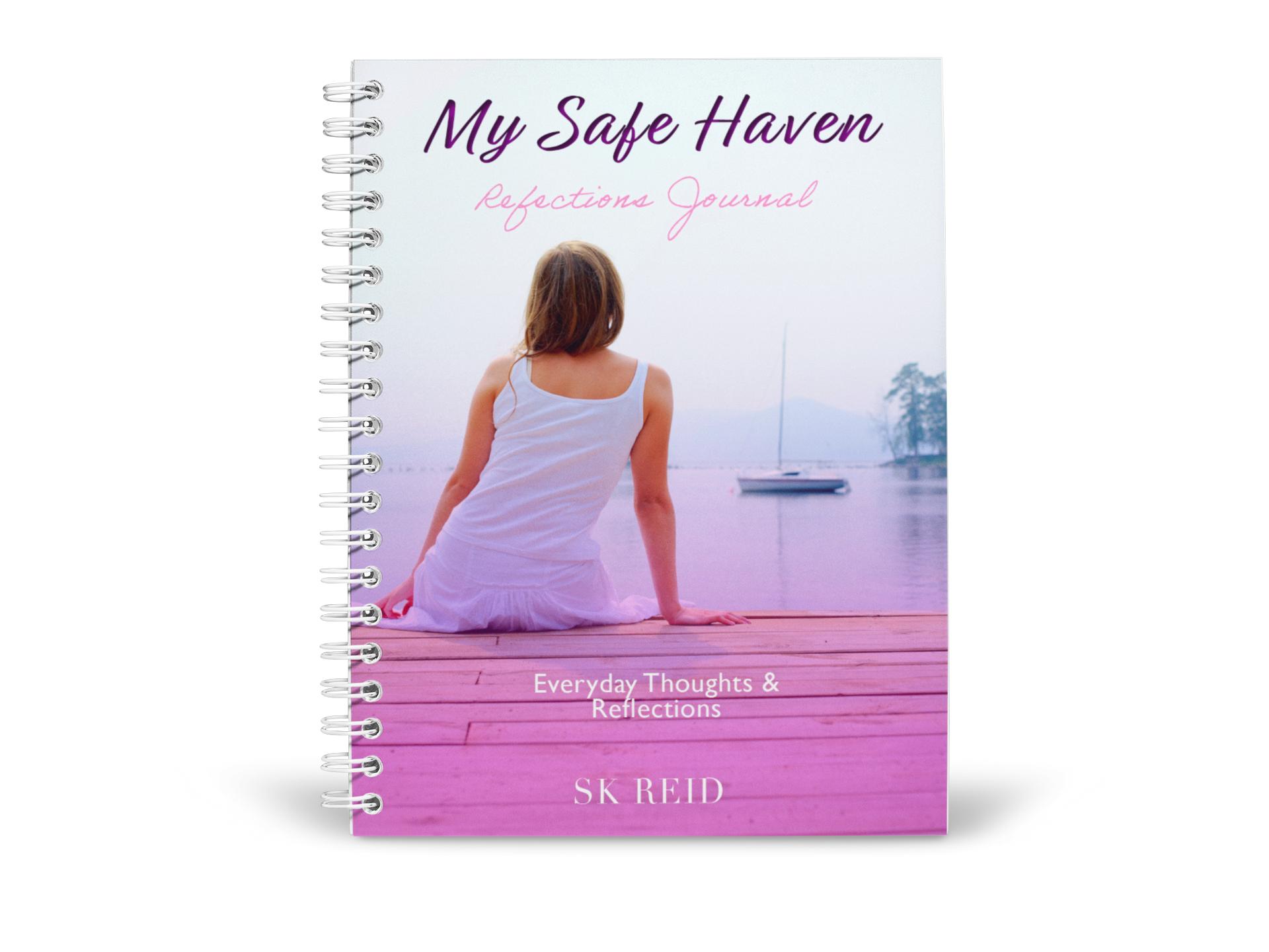My Safe Haven Reflections Journal